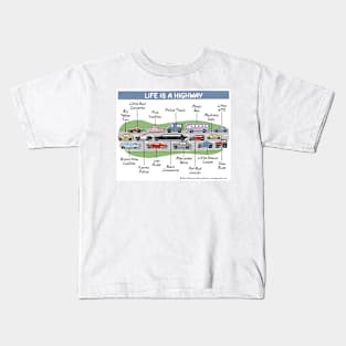 Life is a Highway Kids T-Shirt